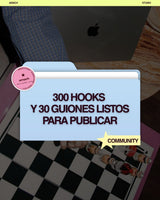 🎯 Contenido Listo del CM: 300 Ganchos y 30 Guiones Escritos