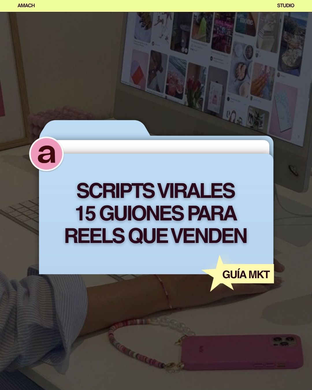 🌟 Scripts Virales: 15 Guiones para Reels y TikToks que Venden