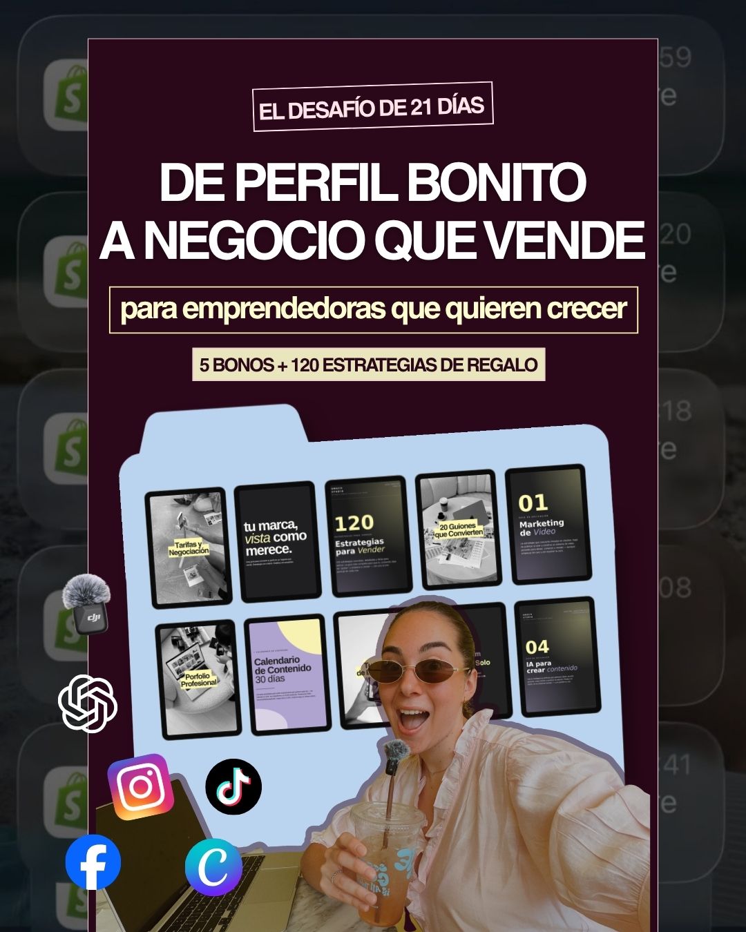🔥 De Perfil Bonito a Negocio que Vende + Serie Pro: 7 Guías de Video (+200 págs) + Desafío 21 Días + 5 Bonos y 120 Estrategias de Regalo 🎁